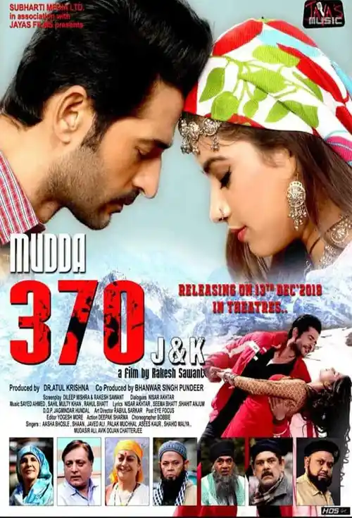 Download Mudda 370 J&K (2019) Hindi Full Movie 720p (1GB) | 480p (400MB) 13 mudda 370 j k 2019