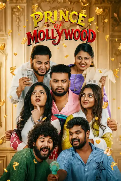 Download Prince Of Mollywood (Season 1) Jiohotstar : Hindi Web Series 480P | 720P | 1080P Web-Dl – (Episode.01-20 Added) 20 prince of mollywood season 1
