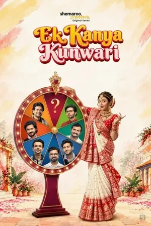 Download Ek Kanya Kunwari (Season 1) Hindi Shemaroome Complete Web Series 480P | 720P | 1080P Web-Dl 12 ek kanya kunwari season 1